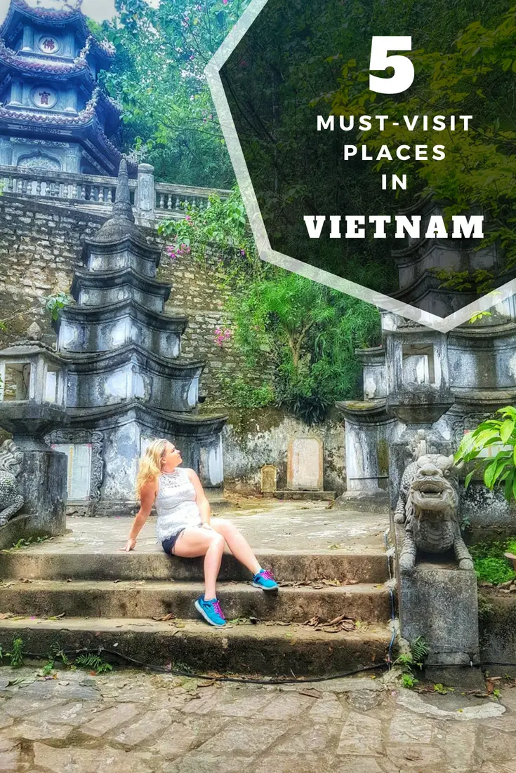 5 Must-Visit Places in Vietnam. You are going to want to visit them all. 