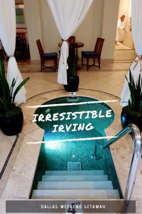 Irresistible Irving - Looking for a weekend getaway out of Dallas then look no further. You are going to want to stay, eat and do everything on this list. 