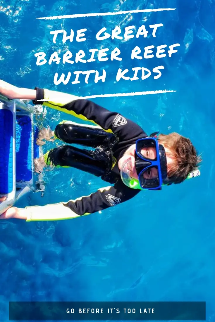 Want to visit the Great Barrier Reef with your kids. All the info you need right here. Hurry before it disappears.