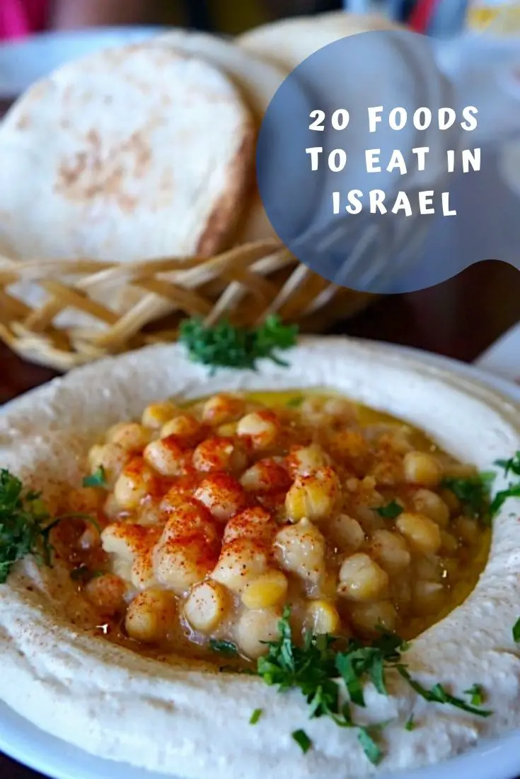 Israeli Food: Top 20 Things To Eat in Israel - Explore With Erin